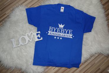 T-Shirt Gr. 128 "ByeBye Kindergarten"