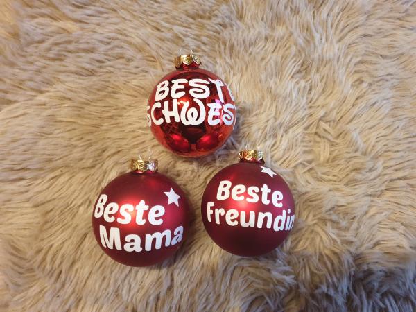 Weihnachtskugel Beste Schwester / Beste Mama / Beste Freundin - rot